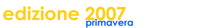 edizione 2007 - primavera